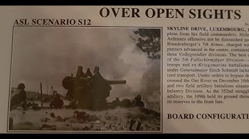 EP03 : ASLSK2 Over Open Sights : US Turn 1