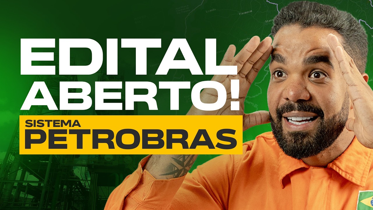 EDITAL ABERTO SISTEMA PETROBRAS - AULÃO CONCURSO PETROBRAS/TRANSPETRO + SORTEIO AO VIVO! | PARTE 1|