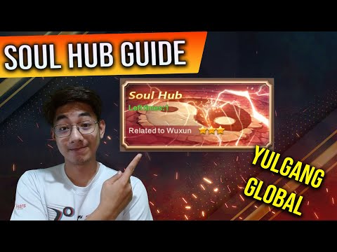 Soul Hub Guide for Lv64 Players - Yulgang Global