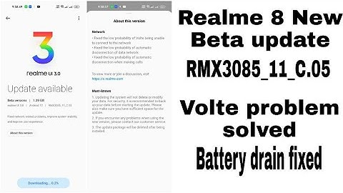 Realme UI 3.0 RMX3085_11_C.05  Second Beta update For Realme 8 | Volte problem fixed & Bug fixes |