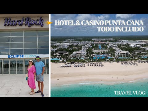 ⛱️ Hard Rock Hotel & Casino Punta Cana All Inclusive 🇩🇴 República Dominicana. TODO INCLUIDO FAMILIAR