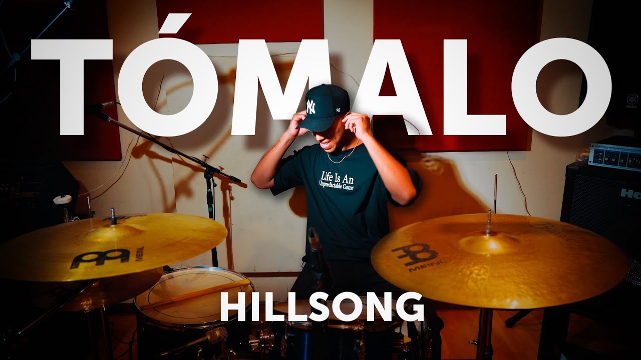 Hillsong United - Tómalo | Drum Cover TUTIDRUMMER