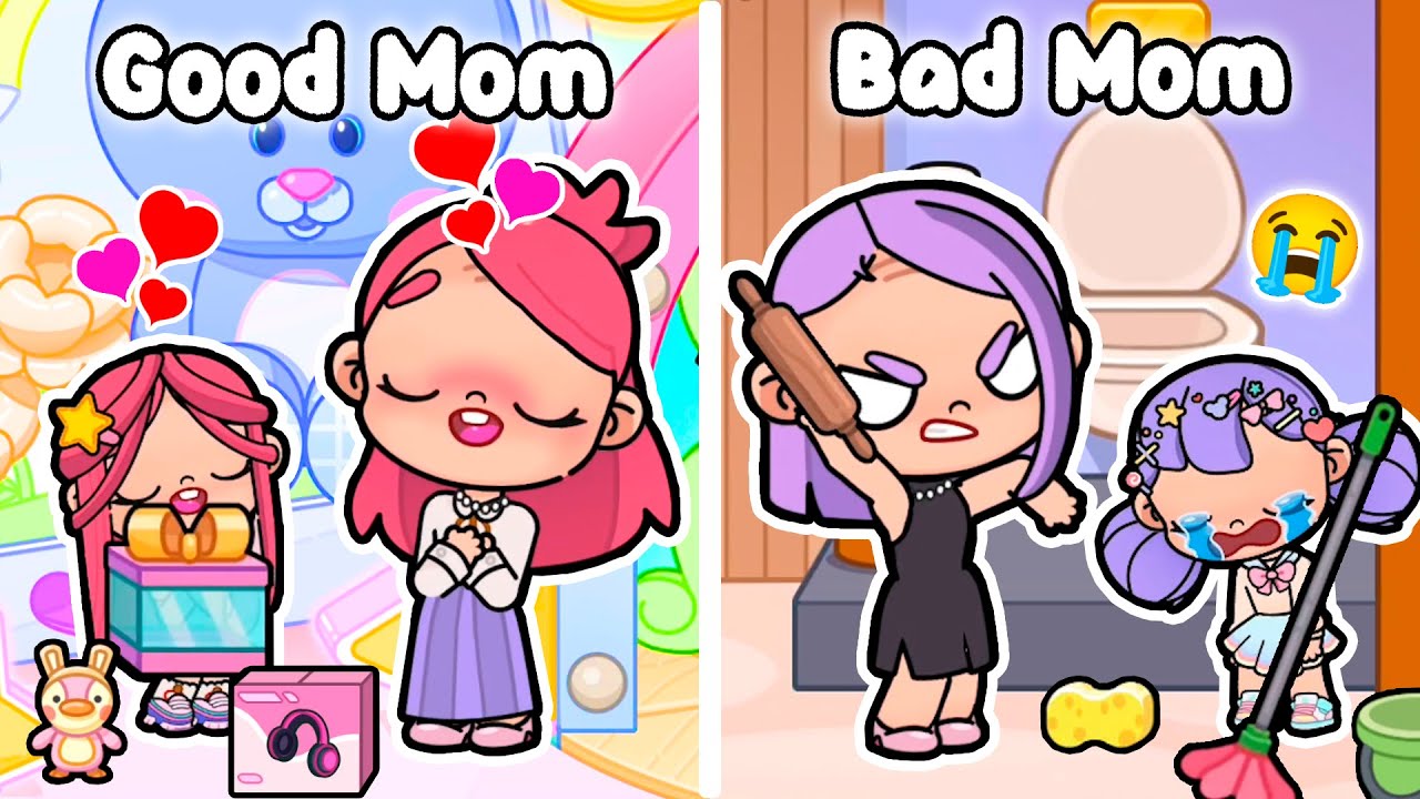 Part 1 💝 Bad Mom Vs Good Mom in Avatar World - Toca Life World - Stor