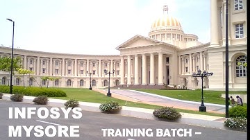 Life at Infosys Mysore || Infy Mysore Training Experience - Life of a System Engineer in Mysore