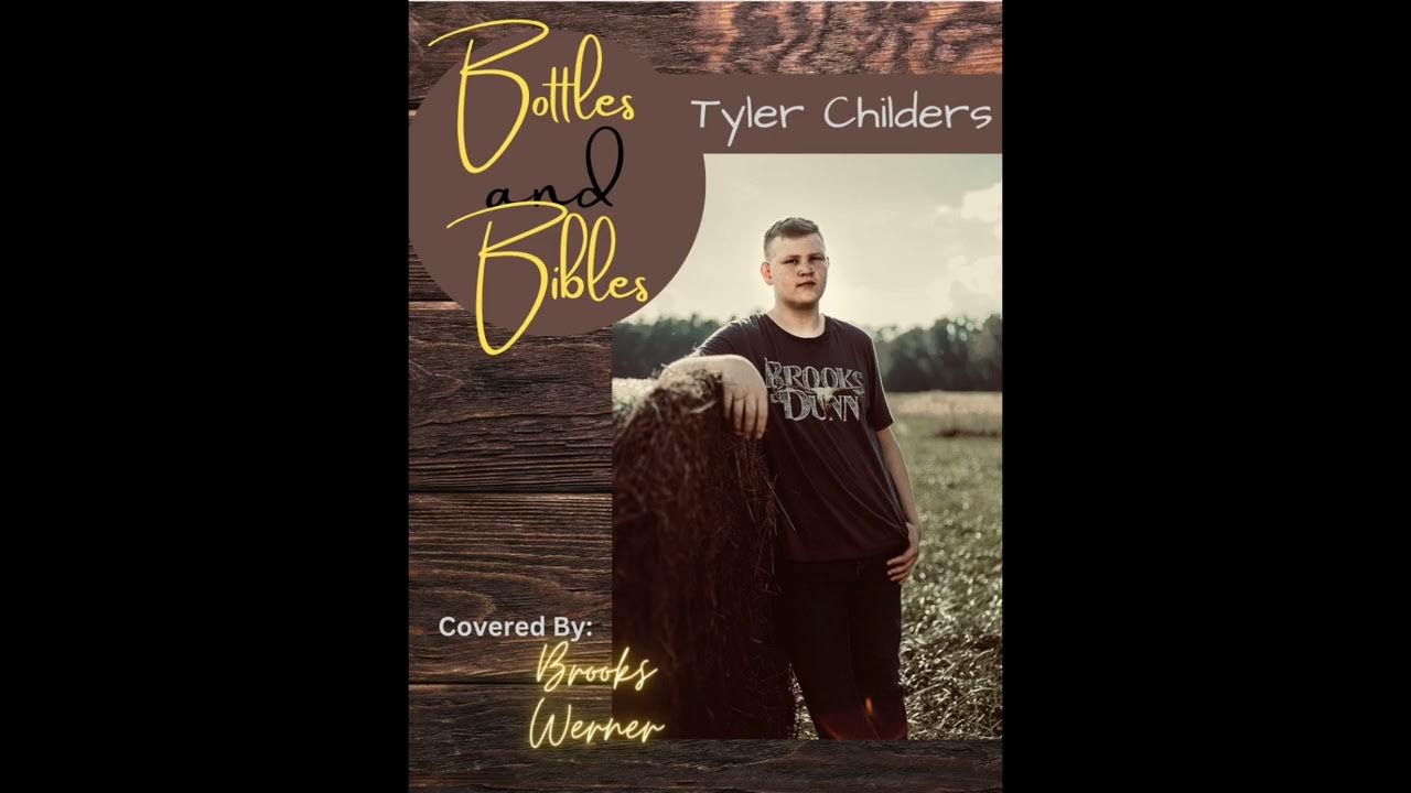 Bottles and Bibles Tyler Childers Cover YouTube