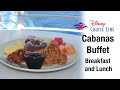 Disney Cruise Buffet - Cabanas Breakfast and Lunch