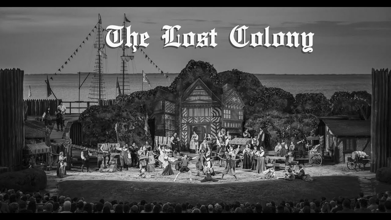 The Lost Colony In Manteo Nc Youtube