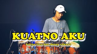 Gusti paringono kuat atiku iki / KUATNO AKU - versi KOPLO VERSION ( cover)