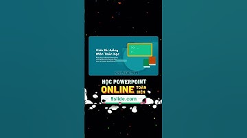 Thiết kế Slide bài giảng môn Toán thú vị hơn nhờ Hiệu ứng Animation #PowerPoint sáng tạo 💡