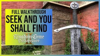Kingdom Come Deliverance 2: Seek and you Shall Find (Holy Relic Location) Quest Walkthrough