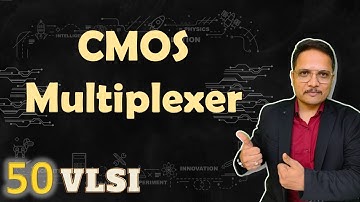 CMOS Multiplexer: Basics, Circuit, Rules, Working, Implementation & Truth Table