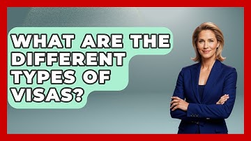 What Are The Different Types Of Visas? - Gender Equality Network