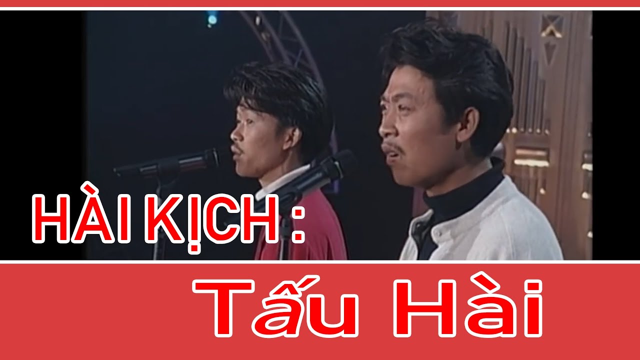 Hài Kich Tấu Hài Hoài Linh Chí Tài Trung Dân Trang Thanh Lan Vân Sơn Youtube 