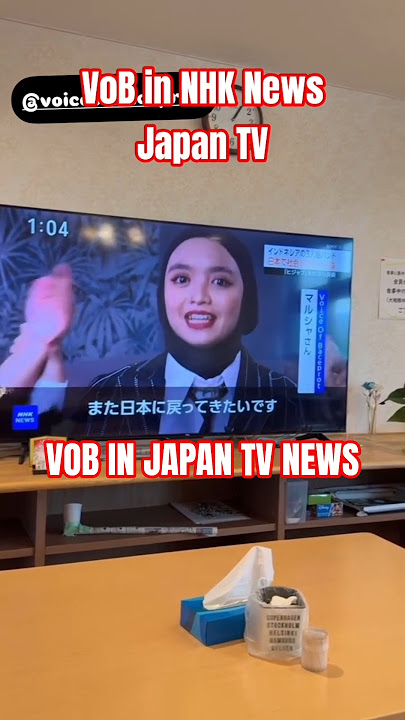 VOB IN JAPAN TV NEWS #nhk #japan #vob #voiceofbaceprot #marsyavob #sitivob #widivob #voblivejapan