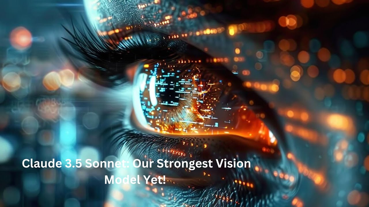 🚀 Claude 3.5 Sonnet: Our Strongest Vision Model Yet! 🌟 - YouTube