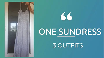 one sundress 3 outfits | sustainable fashion