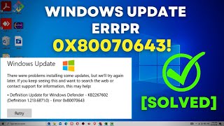 How to Fix Windows10/ 11 Update Error 0x80070643! - Windows Installing error Fixed!