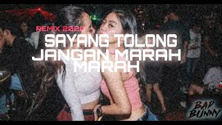 Download lagu Dj Sayang Tolong Jangan Marah Marah Remix Tiktok Jungle Dutch 2020 mp3