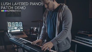 Lush Layered Pianos Demo - Sunday Keys for Mainstage