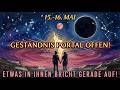 NEUMOND IM STIER (16. Mai): Das verborgene Portal öffnet sich — Jemand kann nicht mehr schweigen