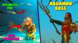 MYTHIC AQUAMAN BOSS \& ATLANTIS FISHSTICK HENCHMEN? in Fortnite - New Atlantis Location