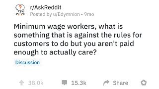 Minimum Wage Employees Reveal What They Do When They’re Paid To Do The Minimum