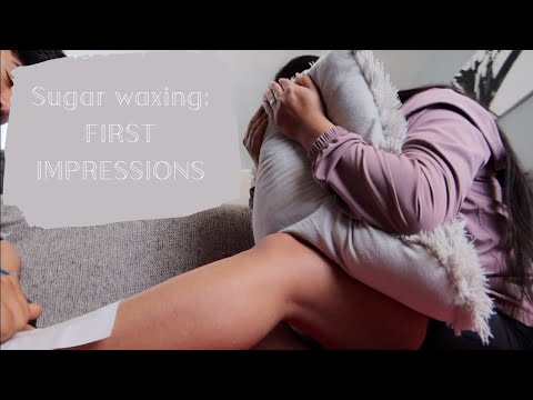 my first time sugar waxing! + first impressions + reaction