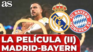 De NEUER a la GRAN NOCHE de JOSELU: la PELÍCULA del REAL MADRID 2 - BAYERN 1