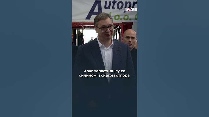 Вучић: Не да грађанин Србије да му сруше државу