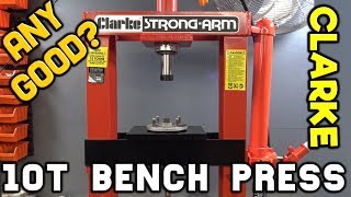 CLARKE 10T BENCH PRESS UNBOXING - VERY WELL MADE!