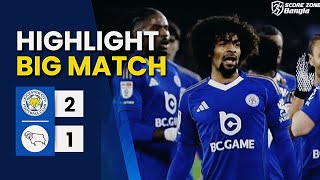 হমজ চধরর নততব দরদনত লসটর Leicester Vs Derby Highlights