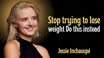 Stop trying to lose weight  Do this instead  Secrets from a Biochemist | Jessie Inchauspé