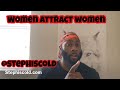 The Art Of Attracting Women With Women