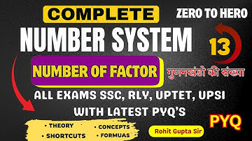Maths Number System 13 | Concepts, Tricks & PYQ | गुणनखंड | #ssc #uptet #groupd  Maths by Rohit Sir