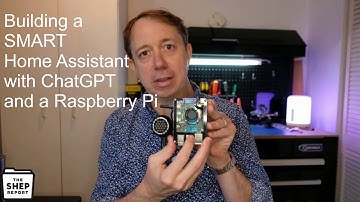 Building a SMART Home Assistant with ChatGPT and a Raspberry Pi