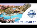 Обзор отеля REHANA SHARM RESORT 4* (Египет, Шарм-эль-Шейх)Обзор отеля