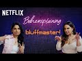 Behensplaining | Kusha Kapila & Srishti Dixit Review BluffMaster! | Netflix India