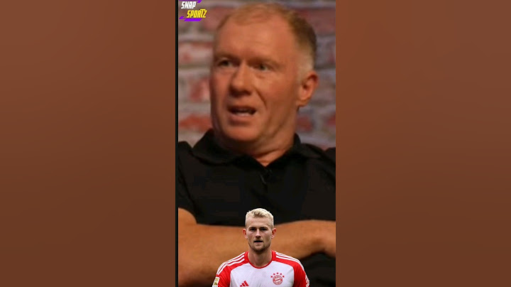 Paul Scholes claims Matthijs de Ligt is a second rate defender