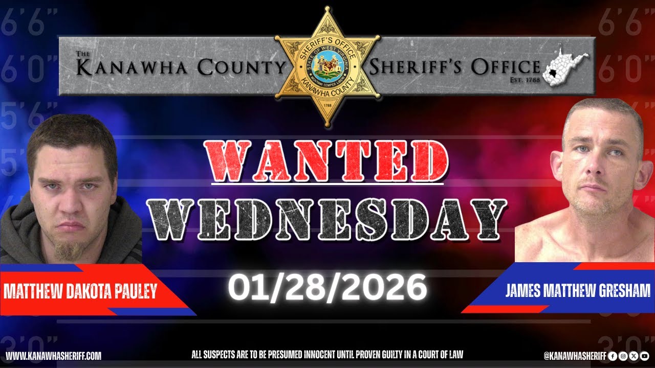 Kanawha County Sheriff's Office Wanted Wednesday – 01/28/2026