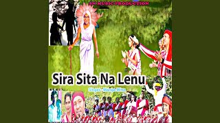Sira Sita Na Lenu