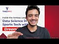 Inside the Fantasy League: Data Science in Sports Tech with Dream11 | TimesPro