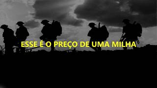 SABATON - THE PRICE OF A MILE - LEGENDADO PT-BR