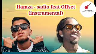 Hamza - sadio feat Offset (instrumental)