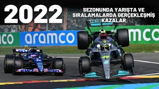 2022 Sezonunda Yarişta Ve Siralamalarda Gerçekleşmi̇ş Kazalar