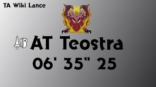 [MHW] Lance/PC/Arch Tempered Teostra 06' 35' 25 (wiki rules) 랜스 역전왕 테오 테스카토르