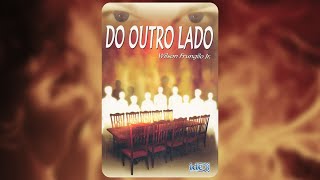 Do Outro Lado - Rádio novela Espírita