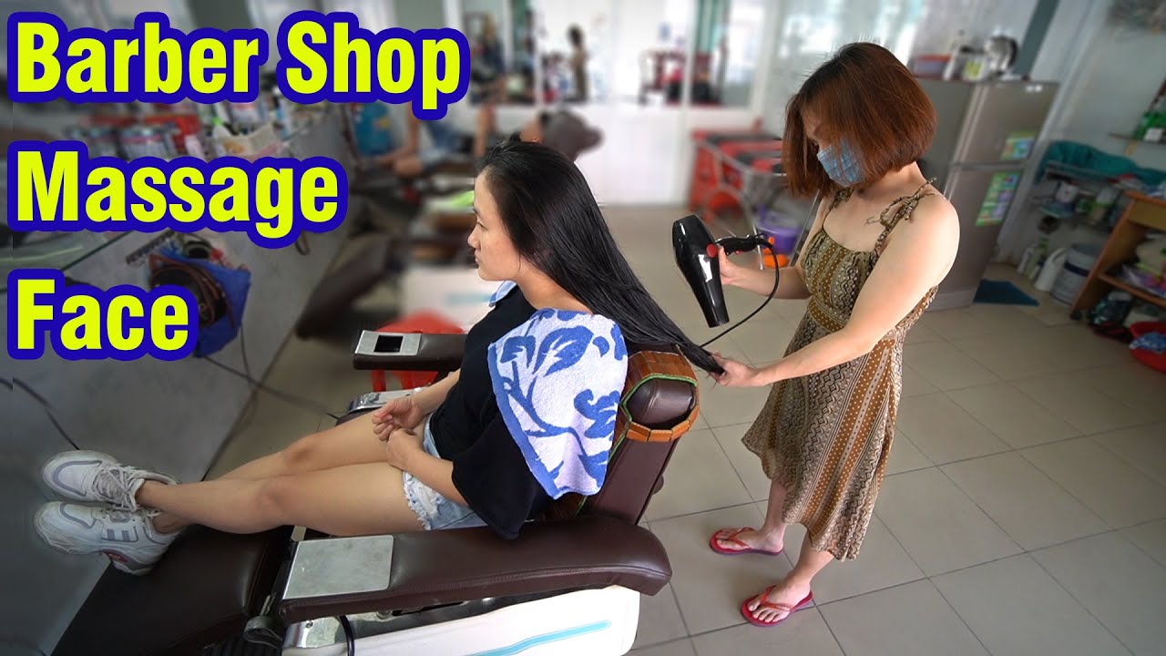 Barber Shop ASMR Massage Face Relax with Girl & Wash Hair in Vietnam | Street Food And Travel