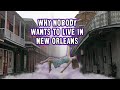 Shocking reasons nobody moves to new orleans anymore