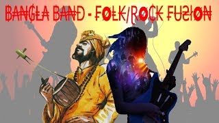 Bangla Band - Folk Rock Fusion Audio Jukebox