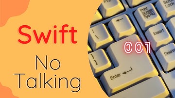 CodeWith Swift-ASMR Coding - Swift Learning 001- No Talking